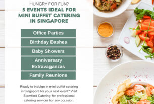 Hungry for Fun 5 Events Ideal for Mini Buffet Catering in Singapore