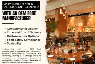 Why Should Your Restaurant Partner With an OEM Food Manufacturer